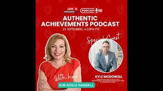 Authentic Achievements with Special Guest Kyle McDowell