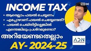 INCOME TAX FILING | MALAYALAM | TAX #incometax #tax #kerala #adn #adnbusinessconsultants