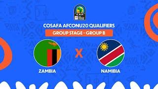 Zambia vs. Namibia- COSAFA #AFCONU20 Qualifiers- Group B