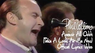 Phil Collins - Against All Odds (Take A Look At Me Now) (Official lyric video)