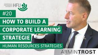 #20 How to build a corporate Learning Strategy