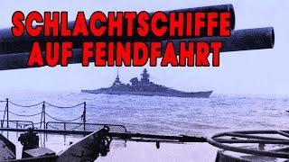 Schlachtschiffe auf Feindfahrt [Originalaufnahmen SCHARNHORST, GNEISENAU | Komplette-Dokumentation]