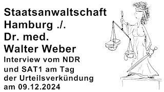 Dr. Walter Weber - Interview zum Urteil vor dem Landgericht Hamburg am 09.12.2024