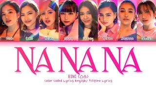 BINI "NA NA NA" Color Coded Lyrics English/Filipino/Baybayin