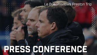 Preston North End vs Sunderland AFC | Régis Le Bris' Press Conference