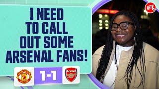 I Need To Call Out Some Arsenal Fans! (Kenyah) | Manchester United 1-1 Arsenal