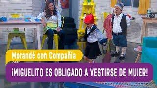 ¡Miguelito es obligado a vestirse de mujer! - Morandé con Compañía 2017