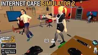 Internet Cafe Simulator 2 (New Update) Gameplay Android