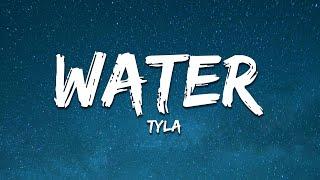 Tyla - Water (Lyrics)