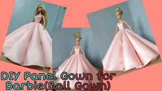 DIY Panel Gown for Barbie (Ball Gown)