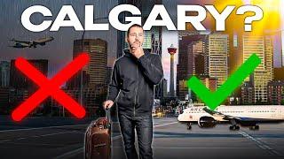 Moving to Calgary in 2024 | UGLY TRUTH | Living in Calgary