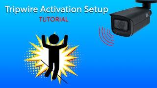 Tripwire Setup and Notification Activation