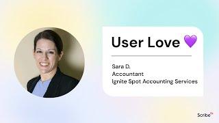 User Story - Sarah at Ignite Spot Accounting