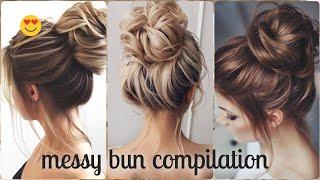 Messy Bun Hairstyle Compilation  |sassy anonymous |