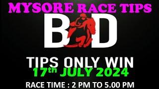 CANCEL | MYSORE RACE TIPS | 17/07/2024 | HORSE RACING TIPS | MYSORE HORSE RACE TIPS |(@TIPSONLYWIN)