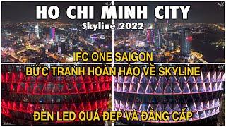 IFC ONE SAIGON | Test Đèn Led Quá Đẹp, Nổi Bật Giữa Phố, Trung Tâm Quận 1 Ngày Càng Đẹp Và Lung Linh