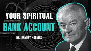 HOW TO DRAW FROM YOUR SPIRITUAL BANK ACCOUNT | FULL LECTURE | DR. ERNEST HOLMES