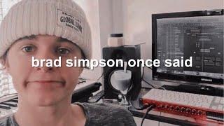 brad simpson once said