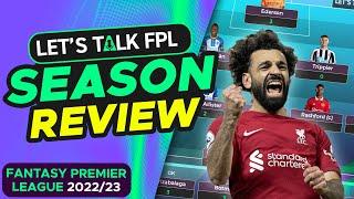 MY FPL 2022/23 SEASON REVIEW | FANTASY PREMIER LEAGUE 2022/23 TIPS