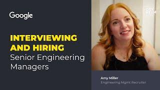 Interviewing and Hiring Senior Engineering Managers