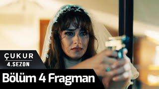 Çukur 4.Sezon 4.Bölüm Fragman