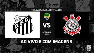 Santos x Corinthians - SUB 8 | 12/12/2024 | AO VIVO | 21ª Copa Sulbrasileira de Futsal