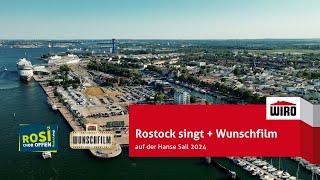 "Rostock singt" und WIRO Wunschfilm auf der Hanse Sail 2024