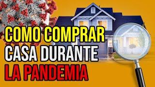 Cómo Comprar Casa Durante La Pandemia Del Coronavirus