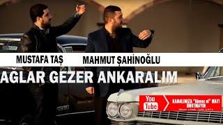 Ankaralı Mahmut - Ağlar Gezer Angaralım