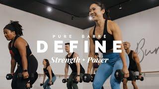 Pure Barre Define™ - Strength & Power