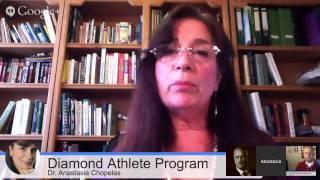 Dr. Anastasia Chopelas' Diamond Athlete Program