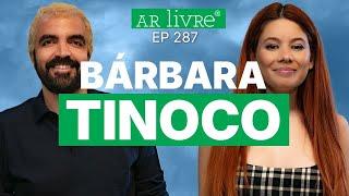 Ar Livre | Ep 287 - Adotar gatos, podcasts em WhatsApp, trabalhar com amigos c/ Bárbara Tinoco