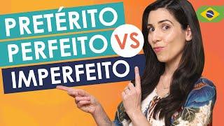 Pretérito Perfeito vs Pretérito Imperfeito in Brazilian Portuguese - Everything you need to know!