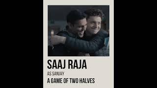 A Game Of Two Halves | Character Reveal | Saaj Raja as Sanjay