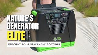 Get to know Nature's Generator Elite. Eco-friendly, Portable and Efficient