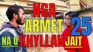 nga armet na u khyllah jait part 25