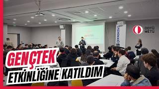 MEB GençTek Etkinliğine Katıldım, Neler Konuştuk? | Eğitimin Geleceği!