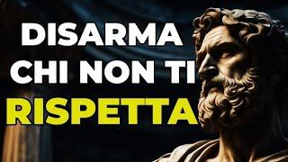 8 atteggiamenti che disarmano chi non ti rispetta - Stoicismo