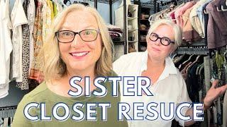 CLOSET RESCUE: Sister Edition!