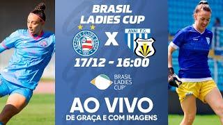 BAHIA X AVAÍ/KINDERMANN | BRASIL LADIES CUP 2024 | AO VIVO E COM IMAGENS