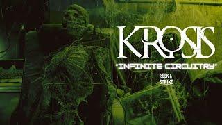 Krosis - "Infinite Circuitry" (Official Music Video)