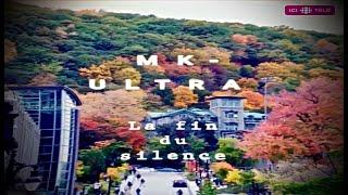 MK-ULTRA : La Fin du Silence - Bande Annonce