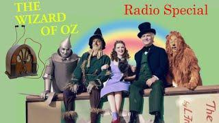 The Wizard of OZ- LUX Radio