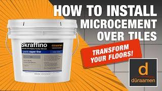 How to Install Microcement Over Tiles | Step-by-Step with Bob Harris