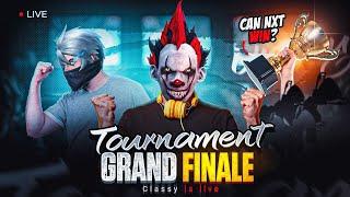 Tournament FINAL  GRINDING With NXT  Classy Live  #freefire #live #classyfreefire