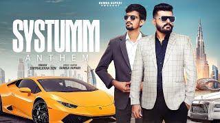 SYSTUMM ANTHEM | Official Music Video | Sumsa Supari | Chitralekha Sen | New Rap song 2024