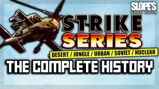 The Strike Series: The Complete History (DESERT, JUNGLE, URBAN, SOVIET, NUCLEAR)