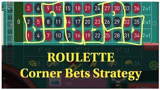 Mixed Roulette Win Strategy.  Corner bet win bankroll management and profit booking tricks