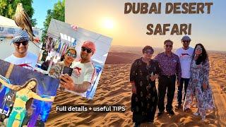 Desert Safari Dubai | Useful Tips & Complete Details  | Dubai Ep. 3 - Part 2