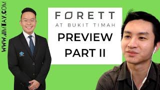 Forett at Bukit Timah PREVIEW Pt  II Site, Floor Plan & Investment Insights!